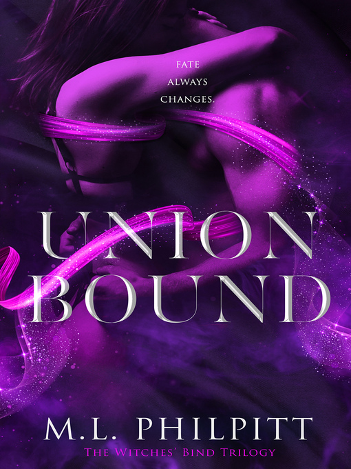Title details for Union Bound by M.L. Philpitt - Available
